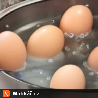 Matematická úloha – Vaření vajec